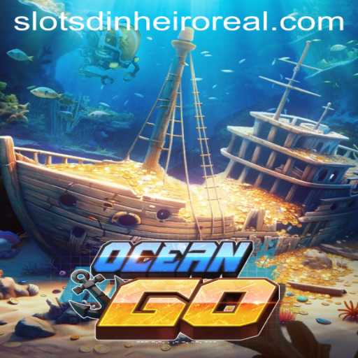 Explore the Exciting World of OceanGO: Slots Dinheiro Real